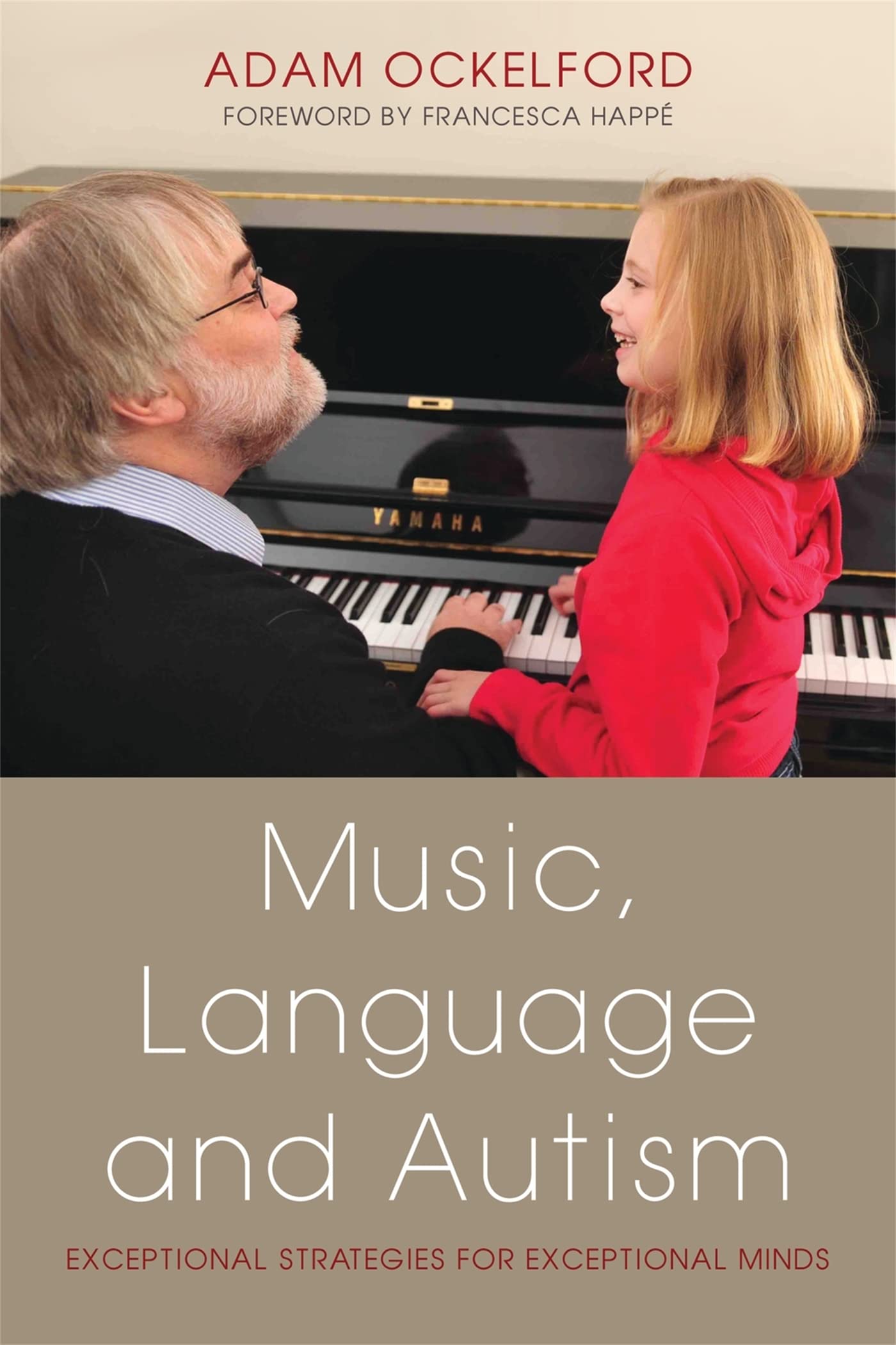 Music, Language And Autism: Exceptional Strategies For Exceptional Minds,Used