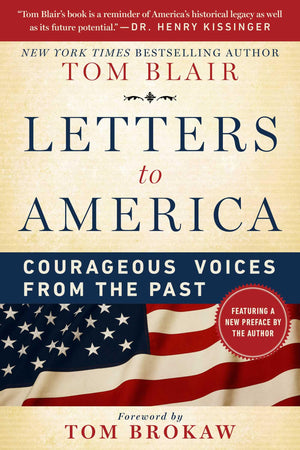Letters To America: Courageous Voices From The Past
