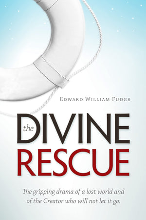 The Divine Rescue: The Gripping Drama of a Lost World and of the Creator Who Will Not Let It Go.,Used