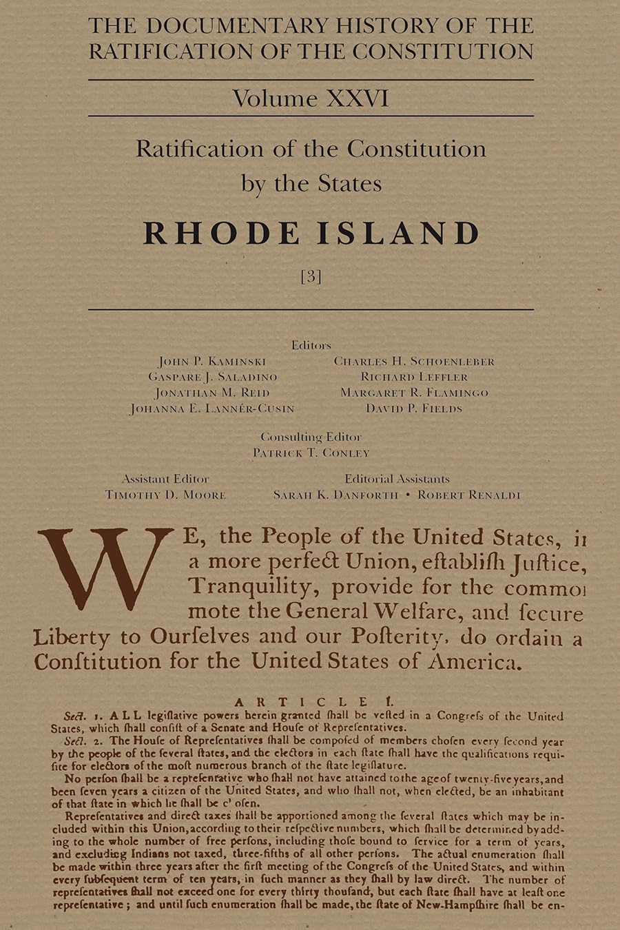 The Documentary History of the Ratification of the Constitution Volume 26: Ratification of the Constitution by the States, Rhode,Used