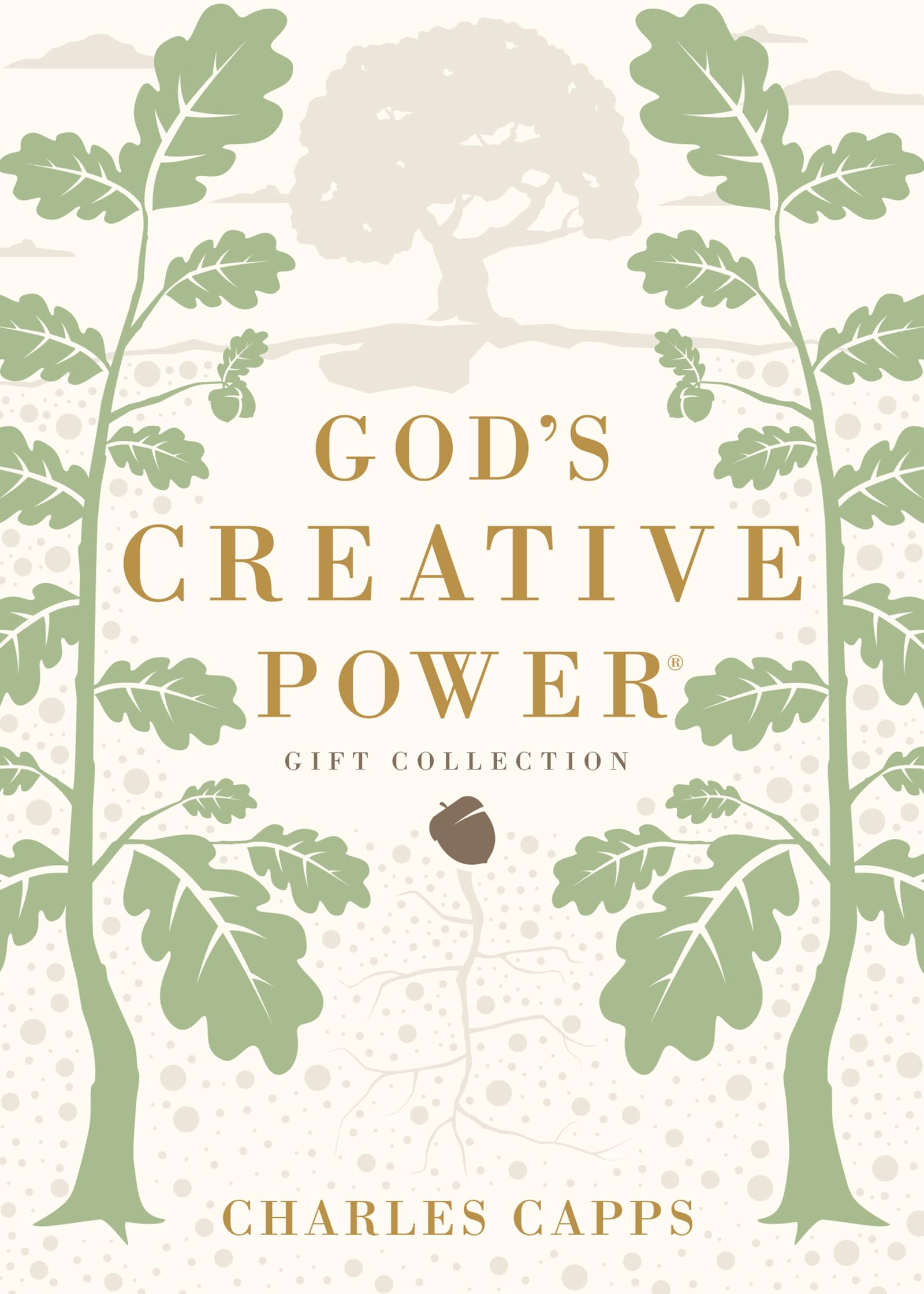 God s Creative Power Gift Collection: Victorious Living Through Speaking Gods Promises
