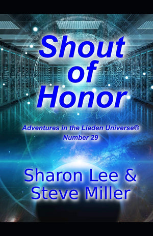 Shout of Honor (Adventures in the Liaden Universe ),Used