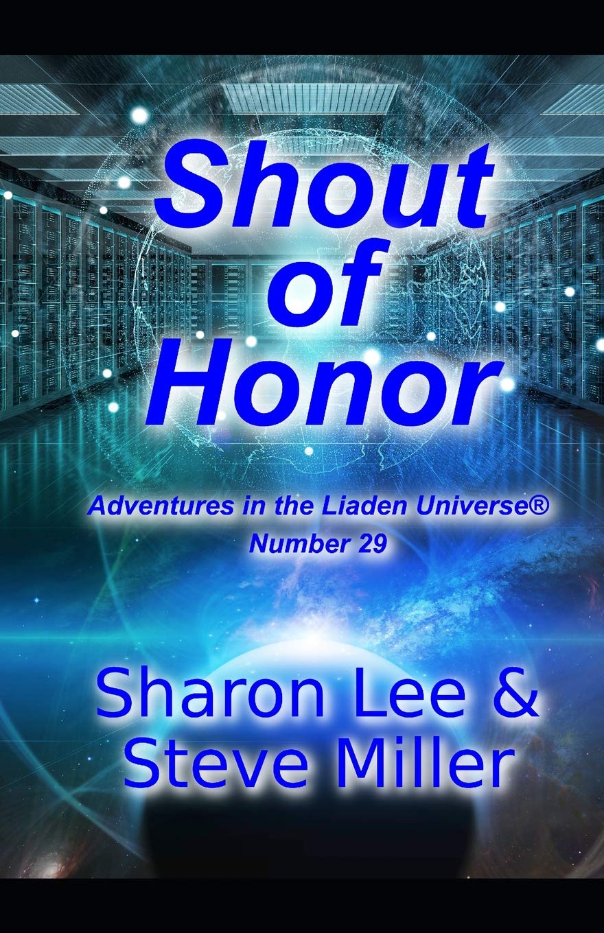 Shout of Honor (Adventures in the Liaden Universe ),Used