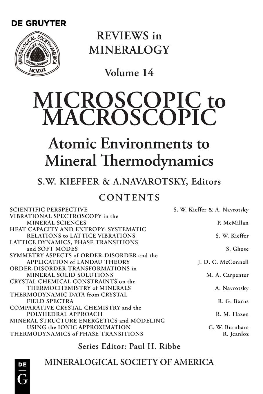 Microscopic To Macroscopic: Atomic Environments To Mineral Thermodynamics (Reviews In Mineralogy & Geochemistry, 14),Used