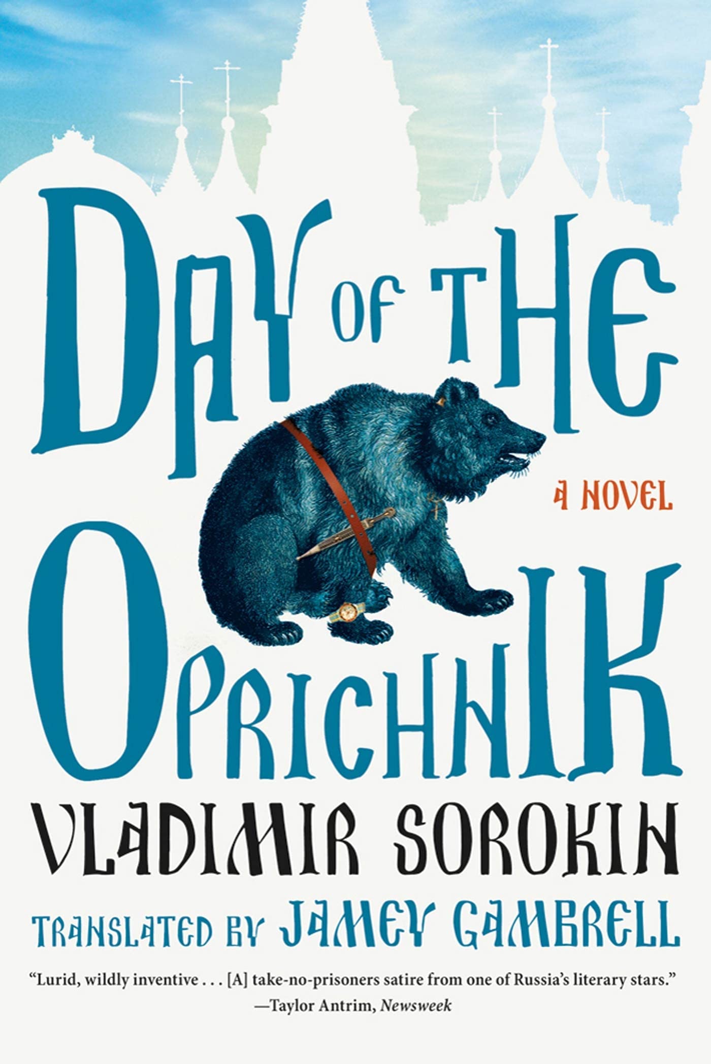 Day Of The Oprichnik: A Novel