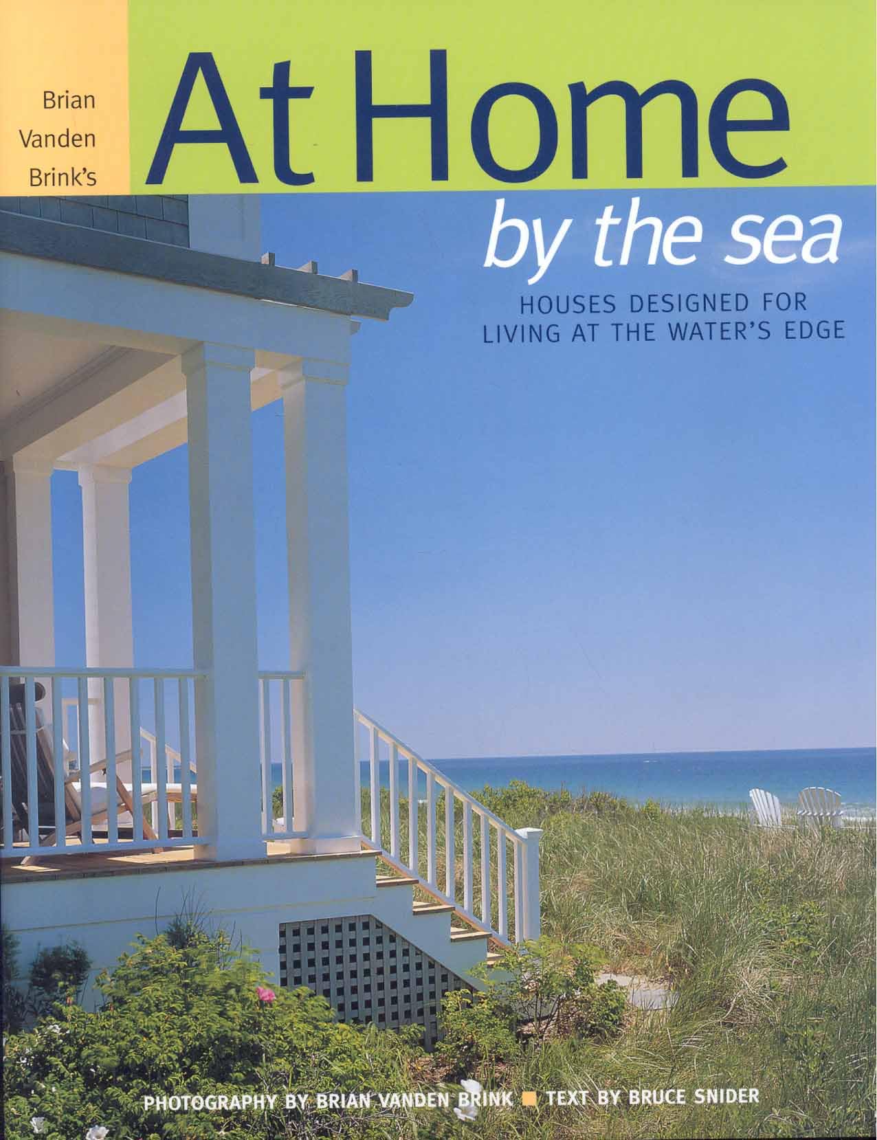 At Home by the Sea: Houses Designed for Living at the Water's Edge,Used