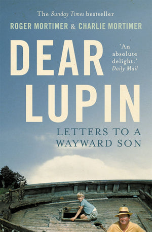 Dear Lupin Letters To a Wayward Son,Used