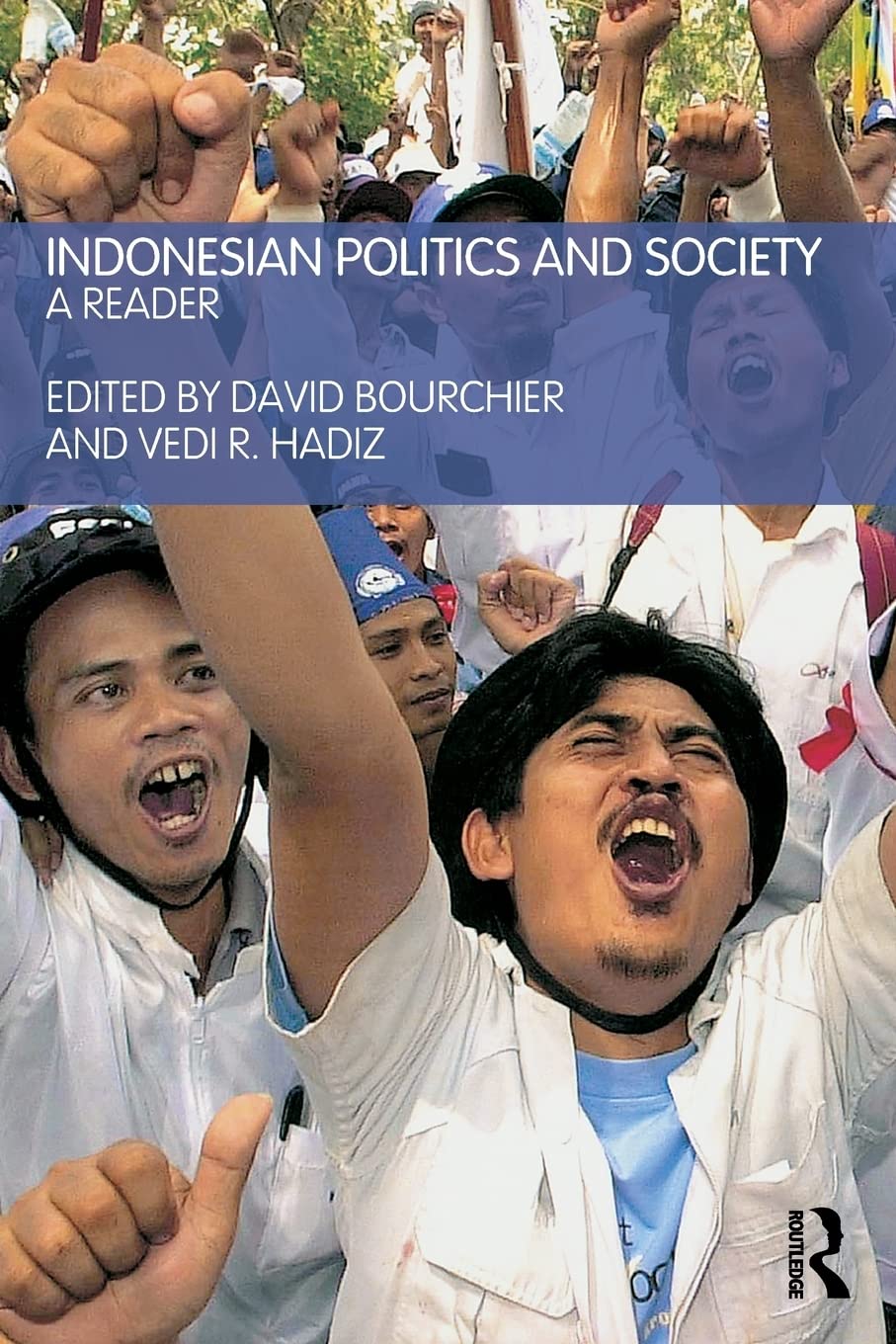 Indonesian Politics and Society: A Reader,Used