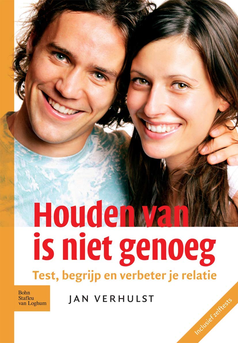Houden Van Is Niet Genoeg: Test, Begrijp En Verbeter Je Relatie (Dutch Edition),Used