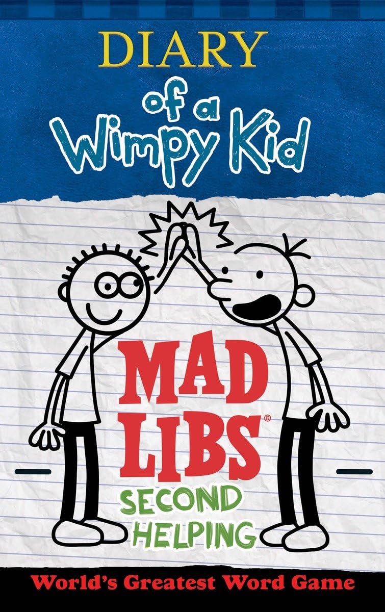 Diary of a Wimpy Kid Mad Libs: Second Helping: Worlds Greatest Word Game