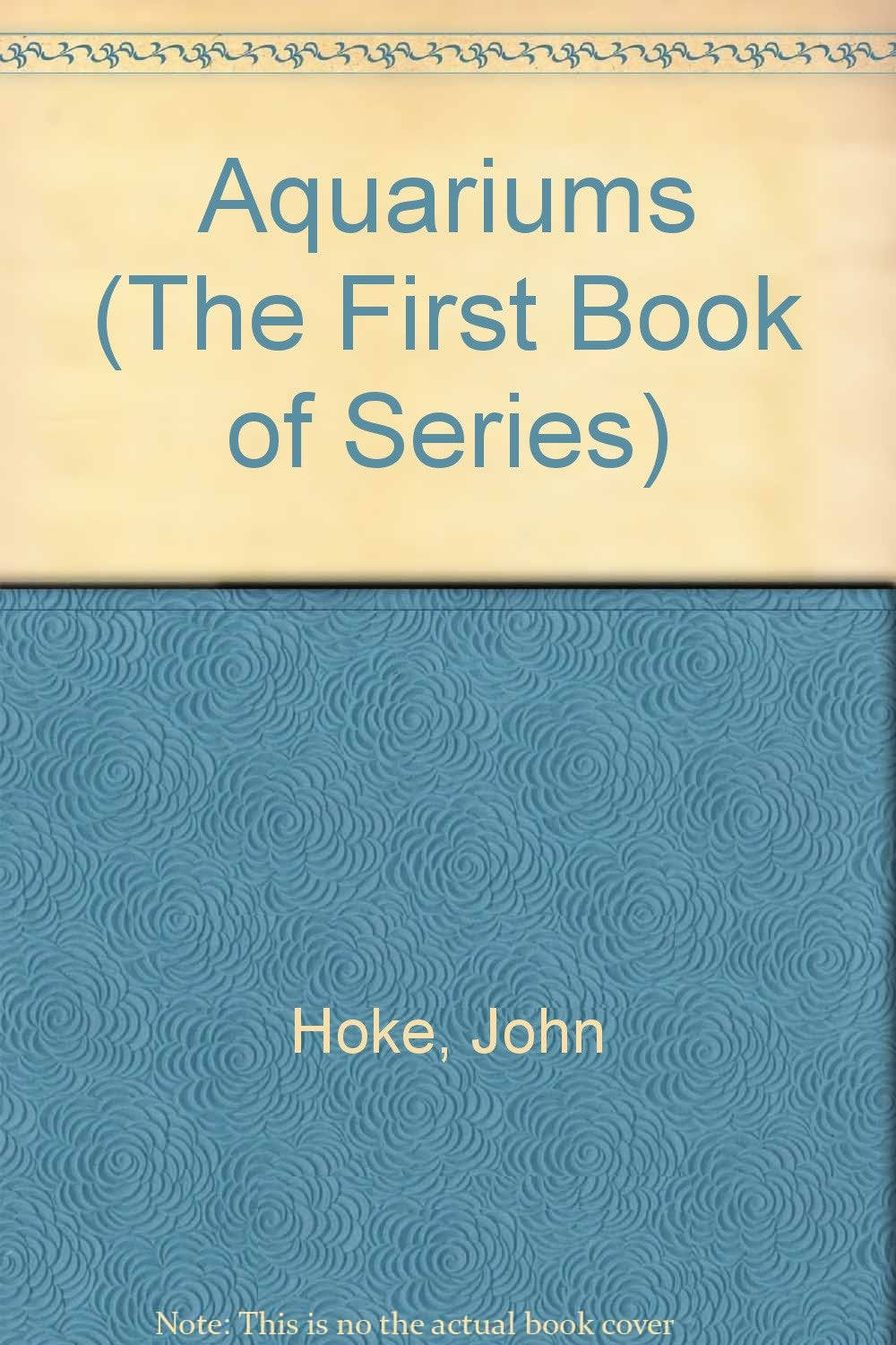 Aquariums (The First Book of Series),Used