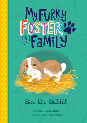 Roo the Rabbit (My Furry Foster Family),Used
