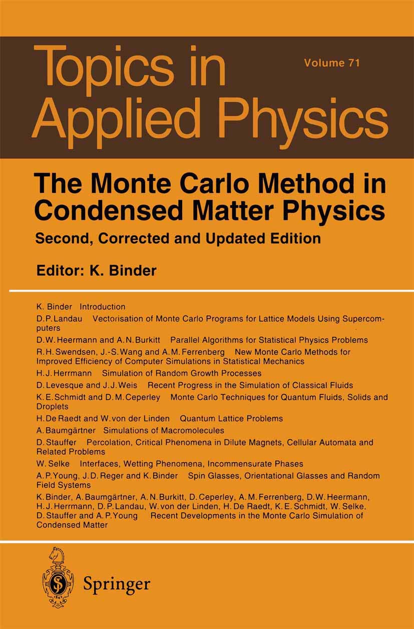 The Monte Carlo Method in Condensed Matter Physics (Topics in Applied Physics, 71),Used