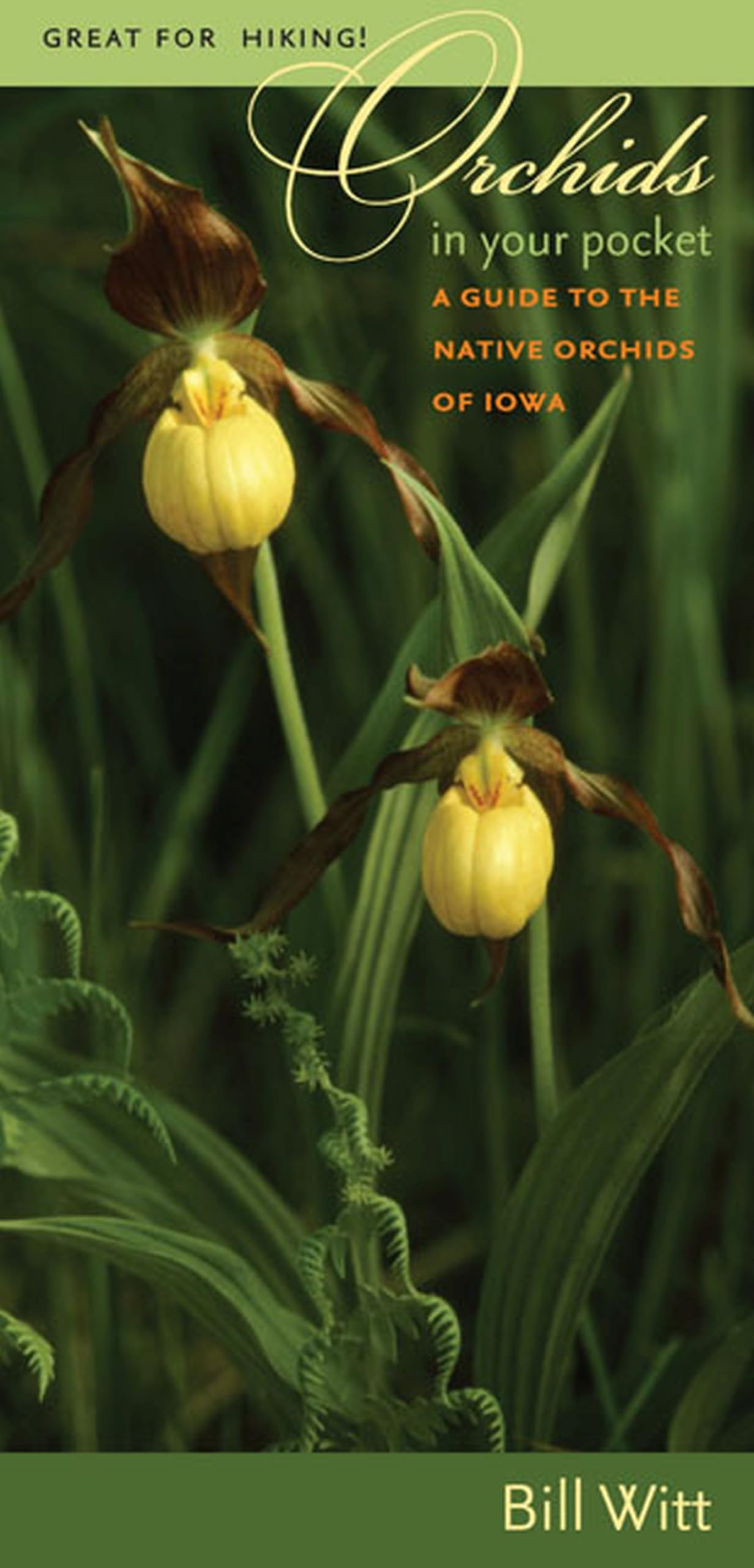 Orchids in Your Pocket: A Guide to the Native Orchids of Iowa (Bur Oak Guide),Used
