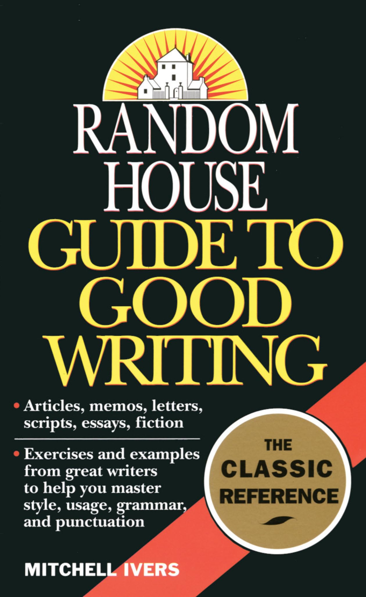 Random House Guide to Good Writing,Used