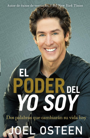 El poder del yo soy (Spanish Edition),New