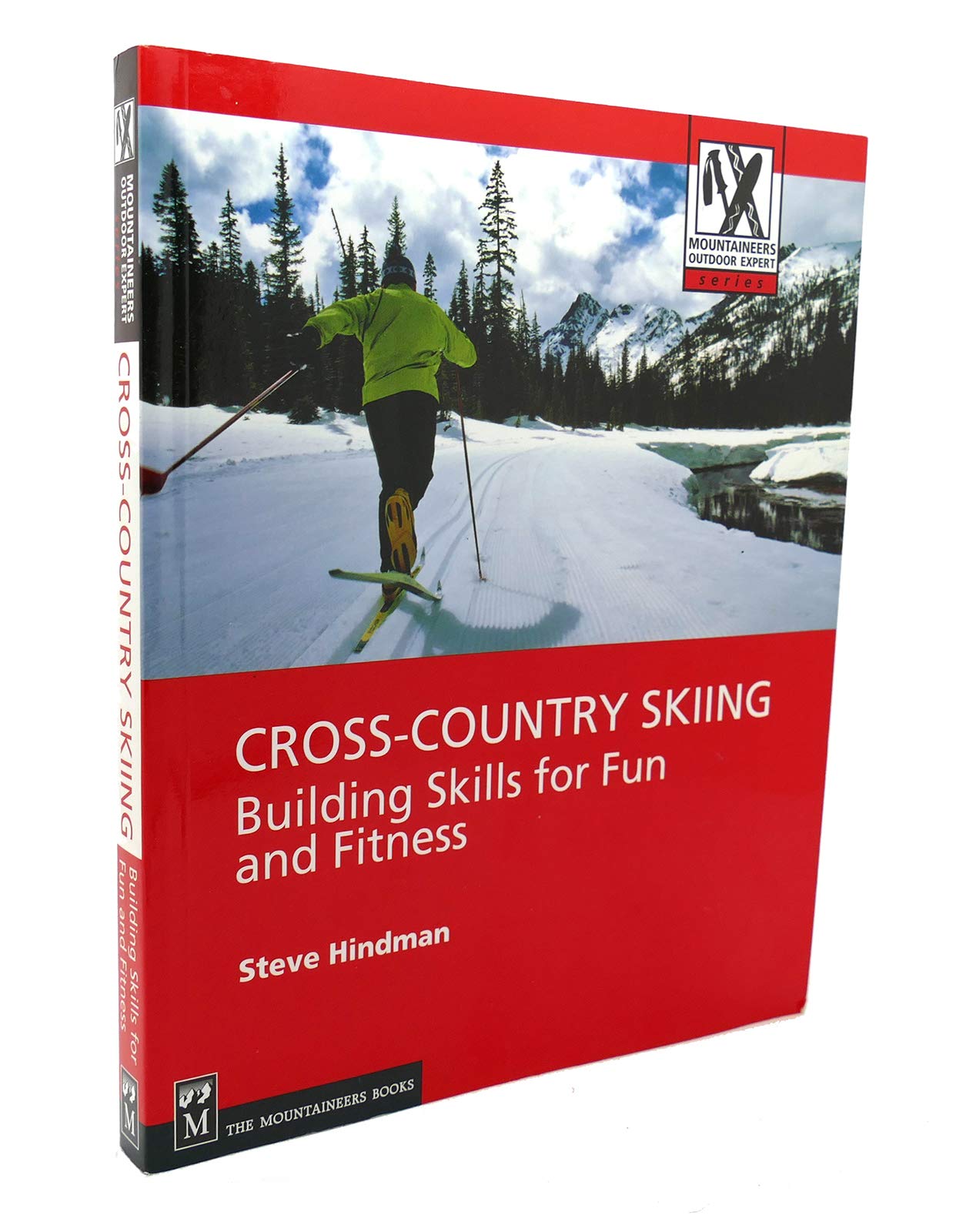 CrossCountry Skiing: Building Skills for Fun and Fitness (Mountaineers Outdoor Expert),Used