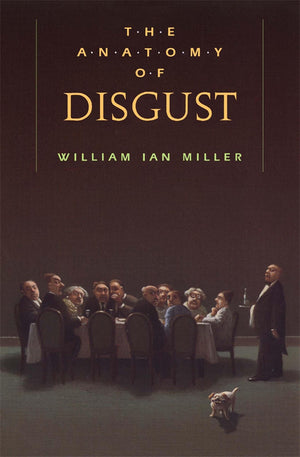 The Anatomy Of Disgust