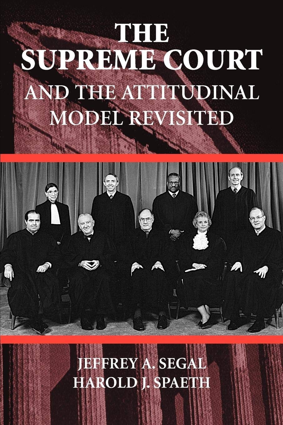 The Supreme Court and the Attitudinal Model Revisited,Used