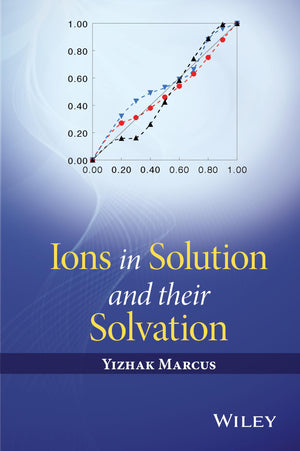 Ions in Solution and Their Solvation,Used