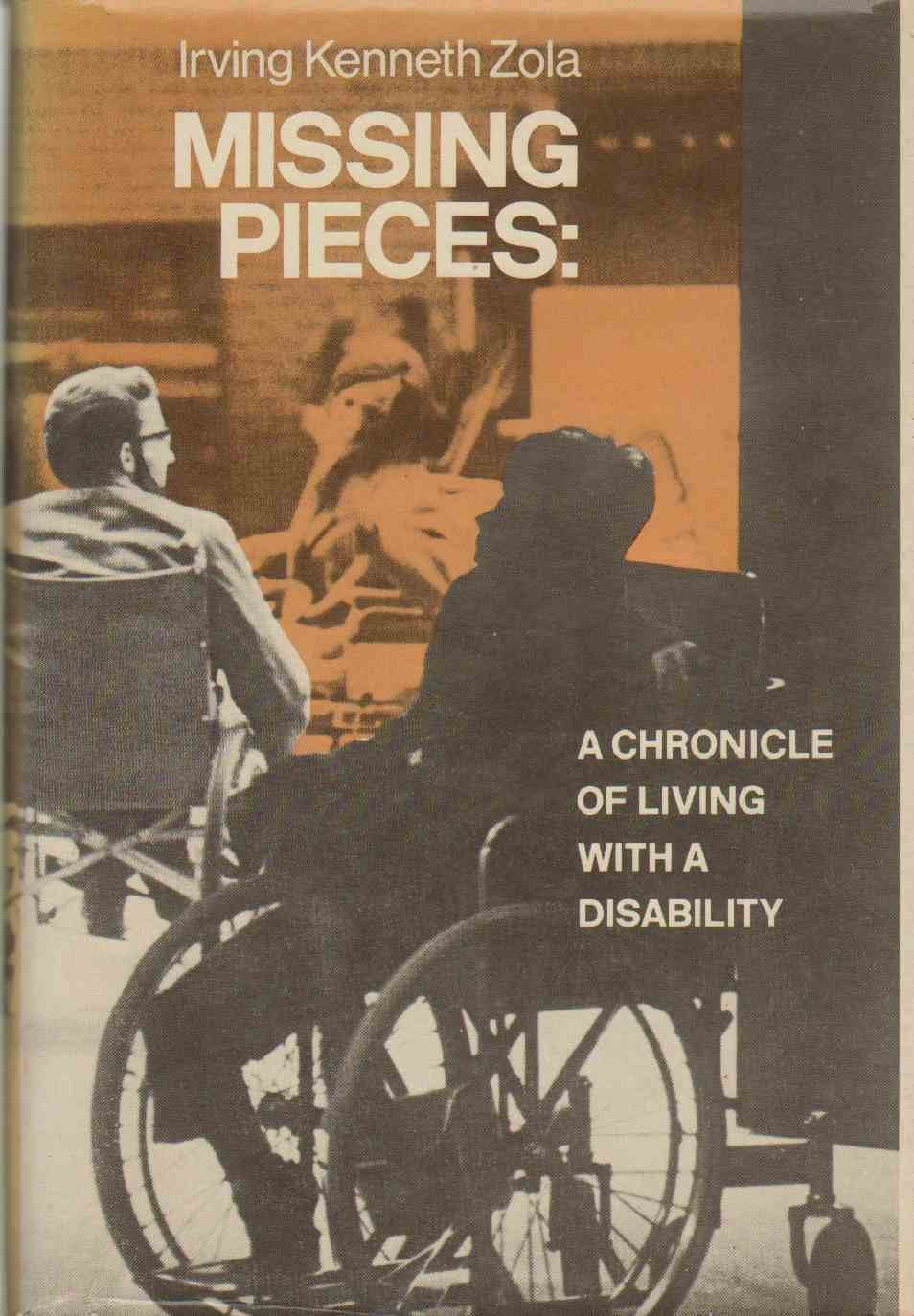 Missing Pieces: A Chronicle of Living With a Disability,Used