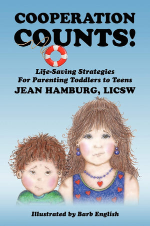 Cooperation Counts!: LifeSaving Strategies For Parenting Toddlers to Teens,Used