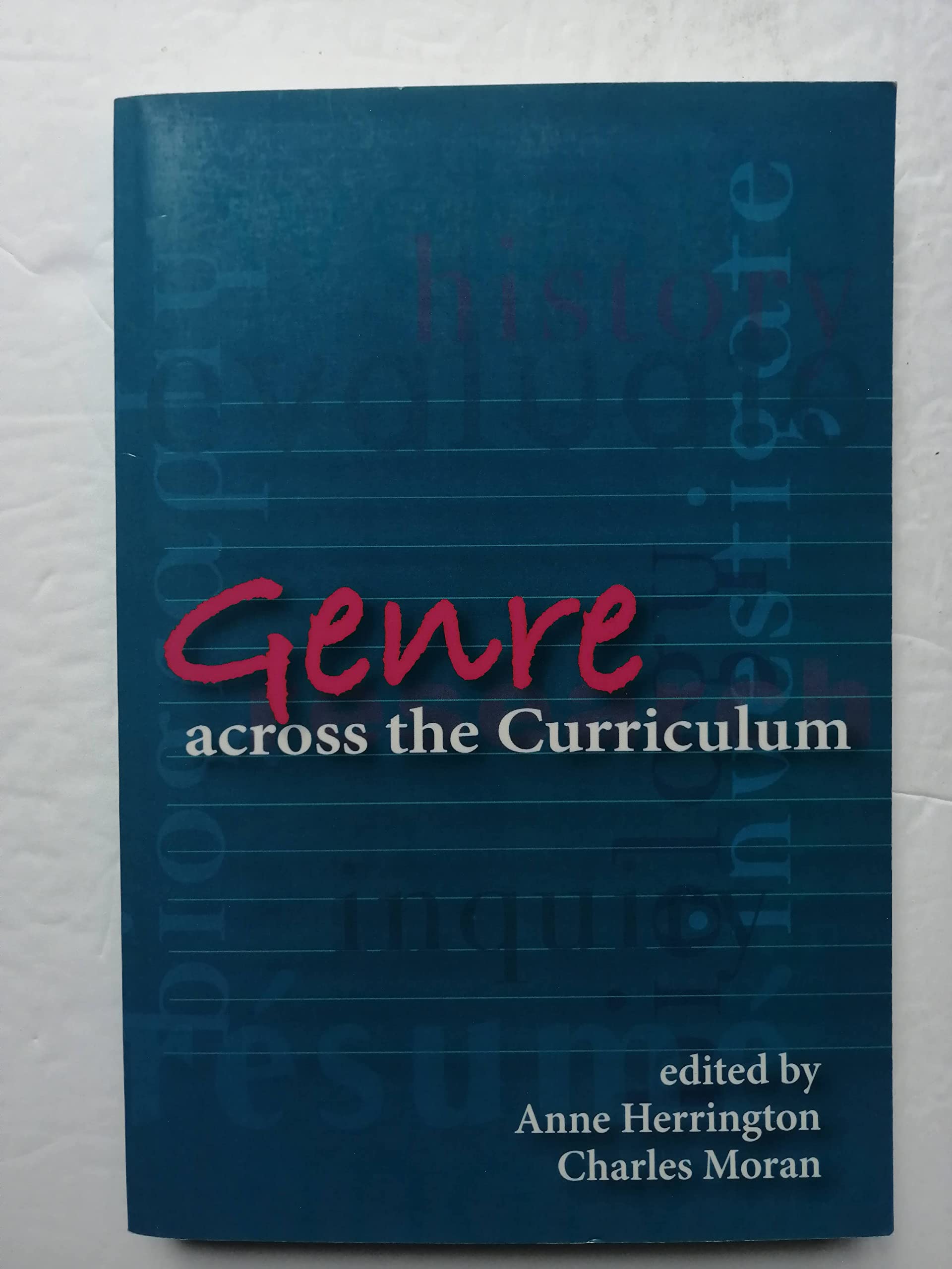 Genre Across The Curriculum,New