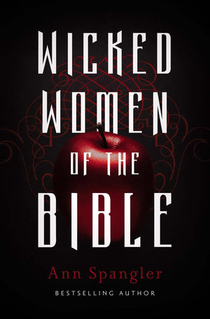 Wicked Women of the Bible,Used