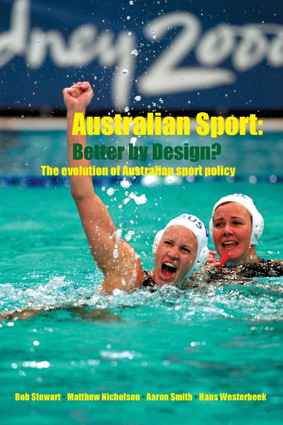Australian Sport Better by Design?,Used