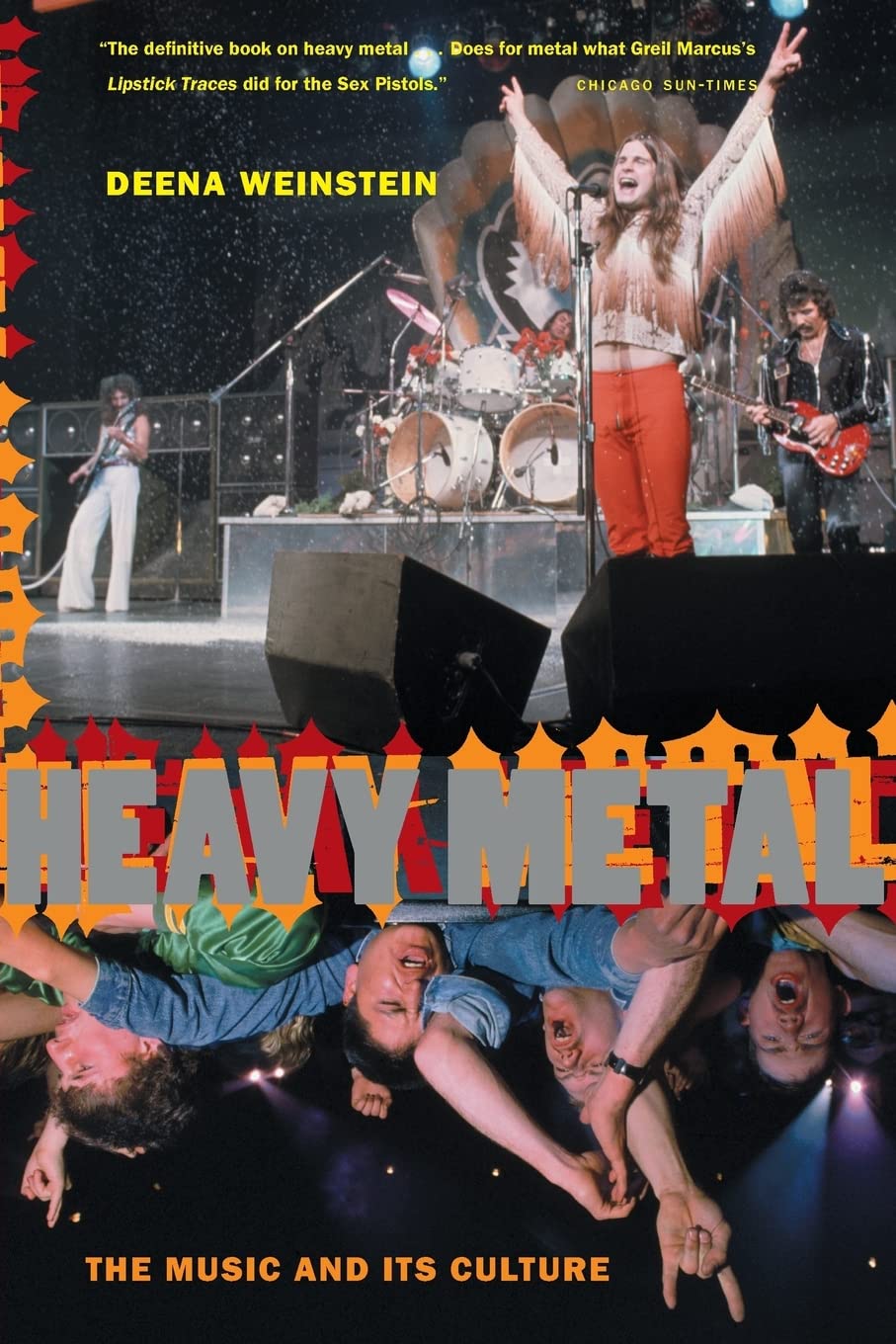 Heavy Metal: The Music And Its Culture, Revised Edition,New
