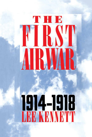 The First Air War: 19141918-new
