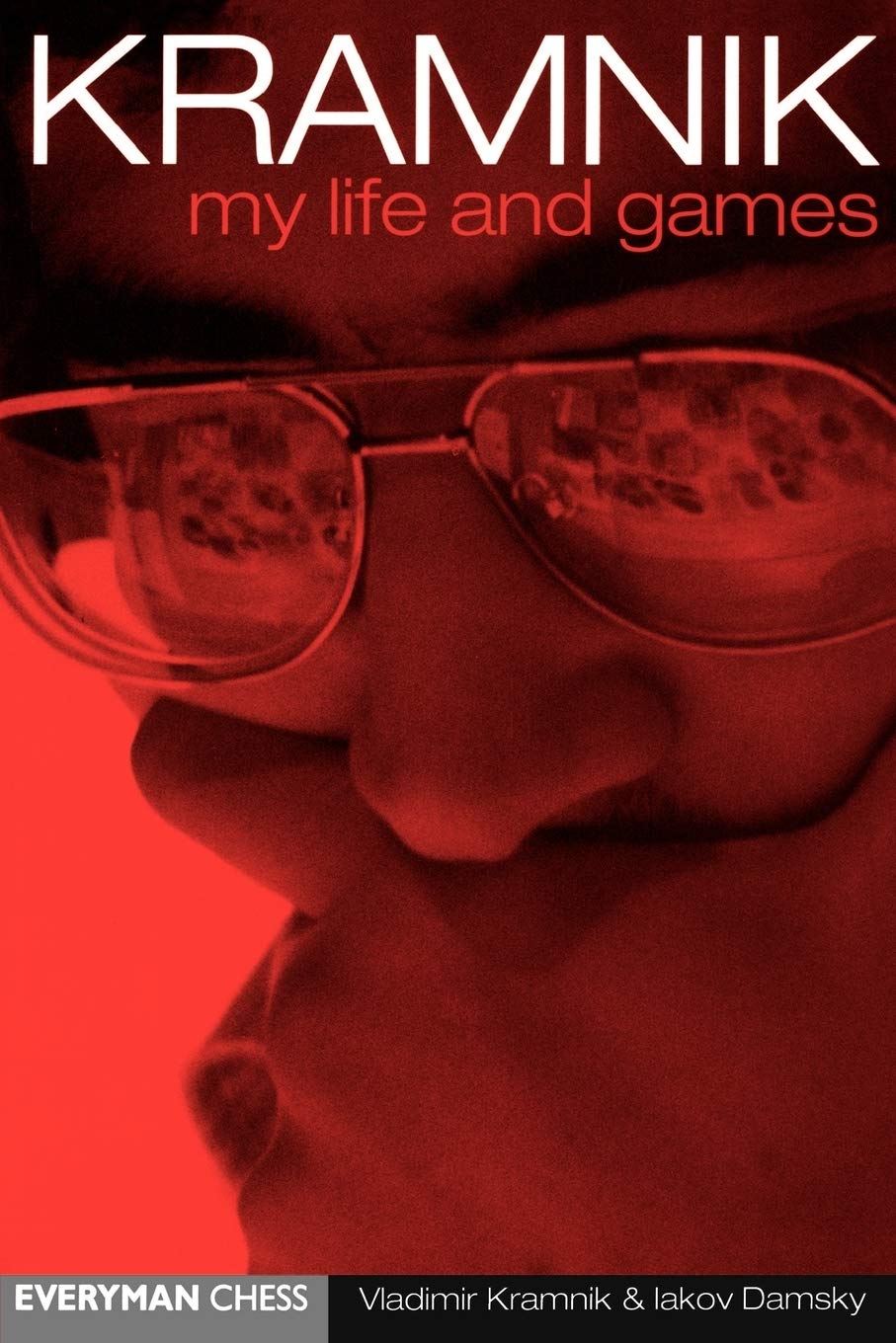 Kramnik: My Life & games,New