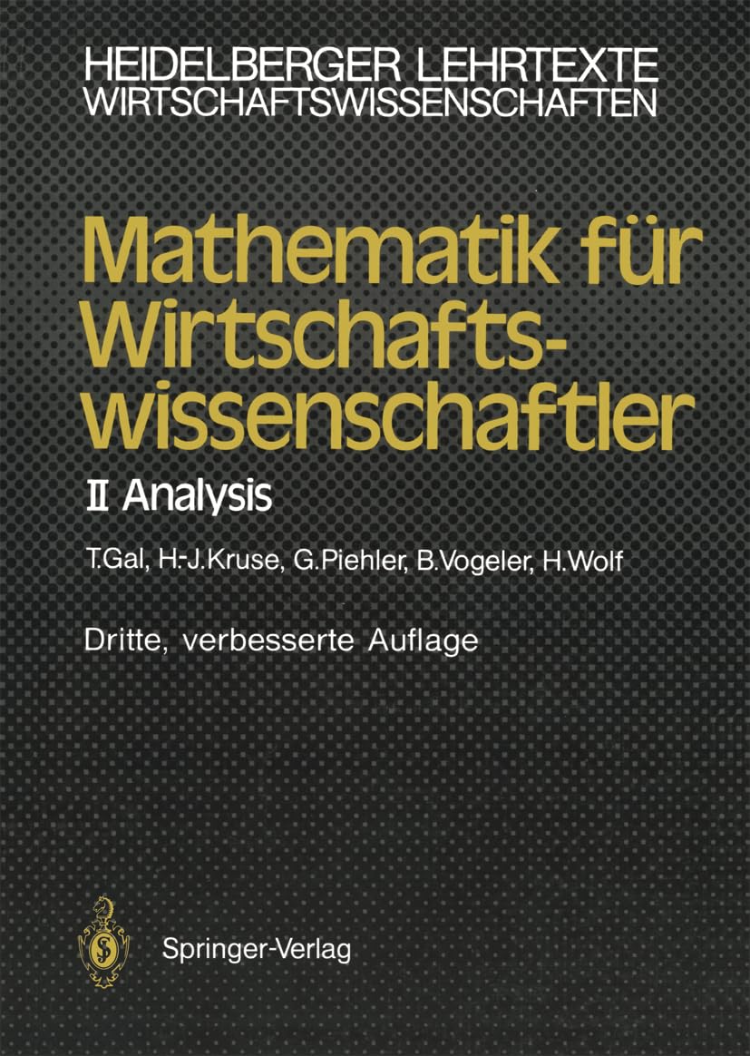 Mathematik Fr Wirtschaftswissenschaftler: Ii Analysis (Heidelberger Lehrtexte Wirtschaftswissenschaften) (German Edition),Used