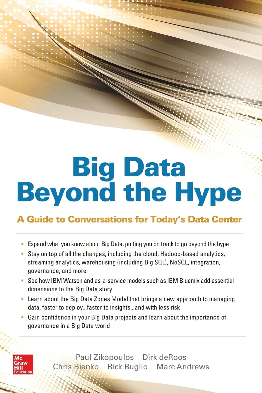 Big Data Beyond the Hype: A Guide to Conversations for Today's Data Center (Database & Erp  Omg),Used