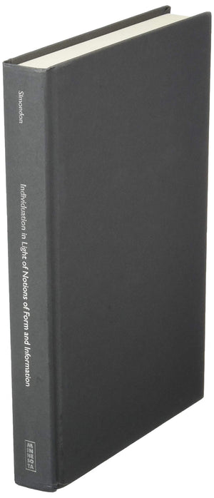 Individuation In Light Of Notions Of Form And Information (Volume 1) (Posthumanities),Used