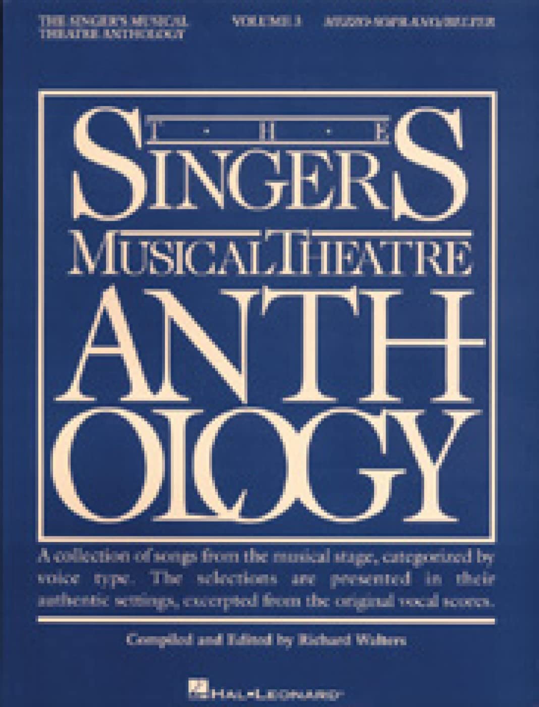 The Singers Musical Theatre Anthology: MezzoSoprano/Belter (Volume 3)