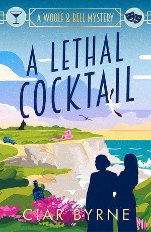 A Lethal Cocktail: The Woolf & Bell Mysteries Book 2