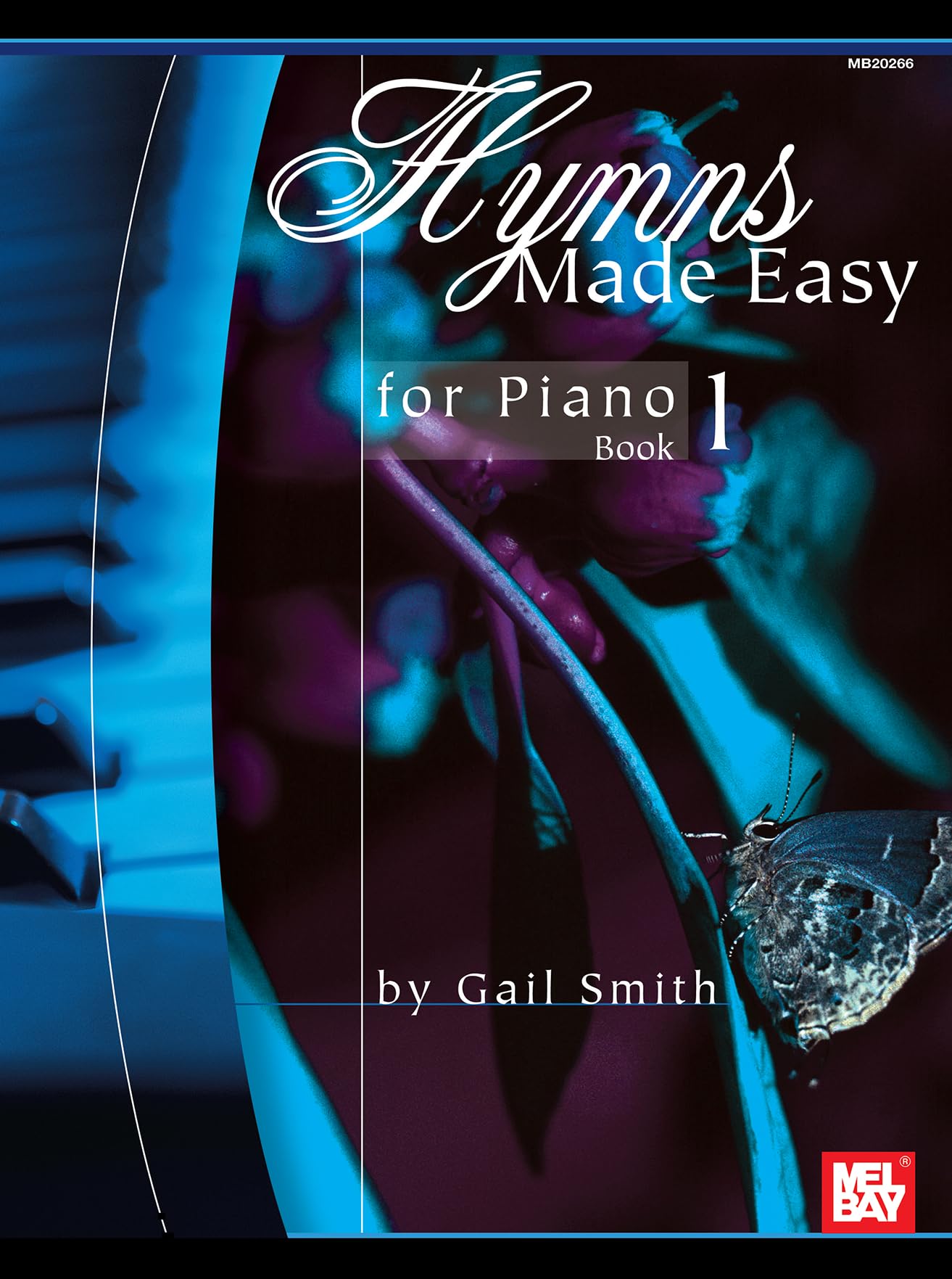 Mel Bay Hymns Made Easy for Piano Book 1,New