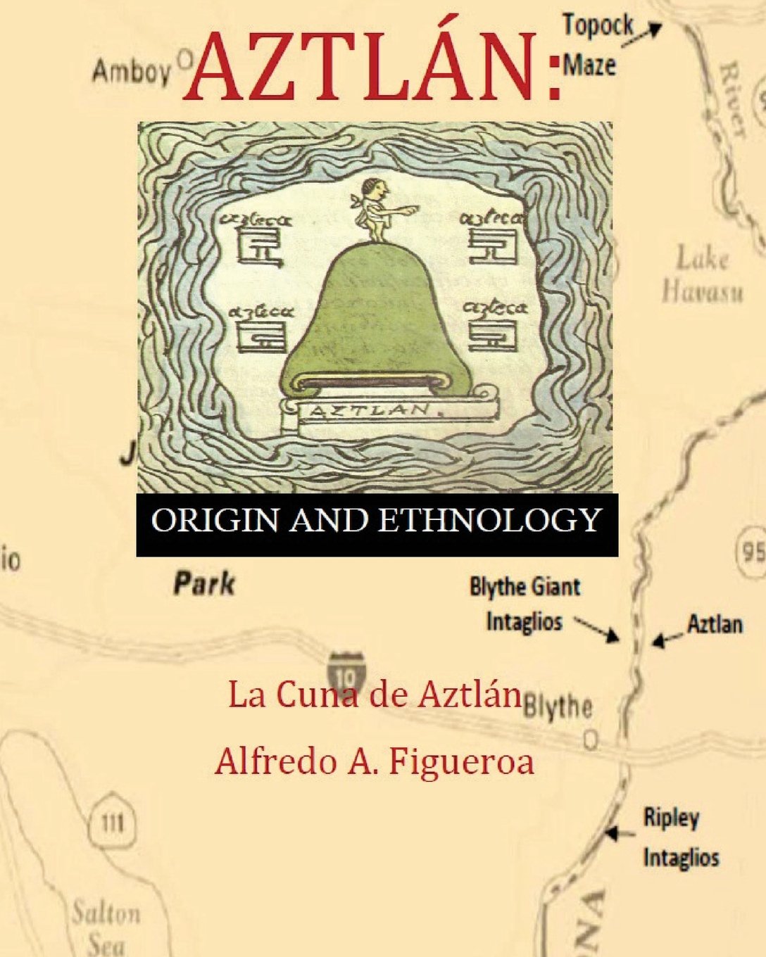 Aztlan Origin and Ethnology,Used