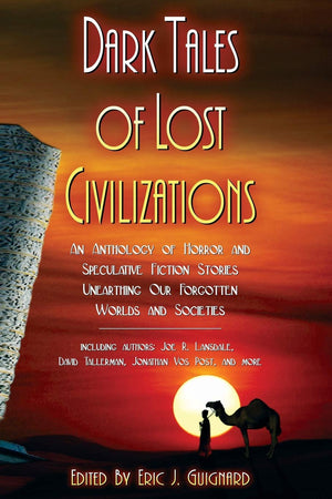Dark Tales of Lost Civilizations,New