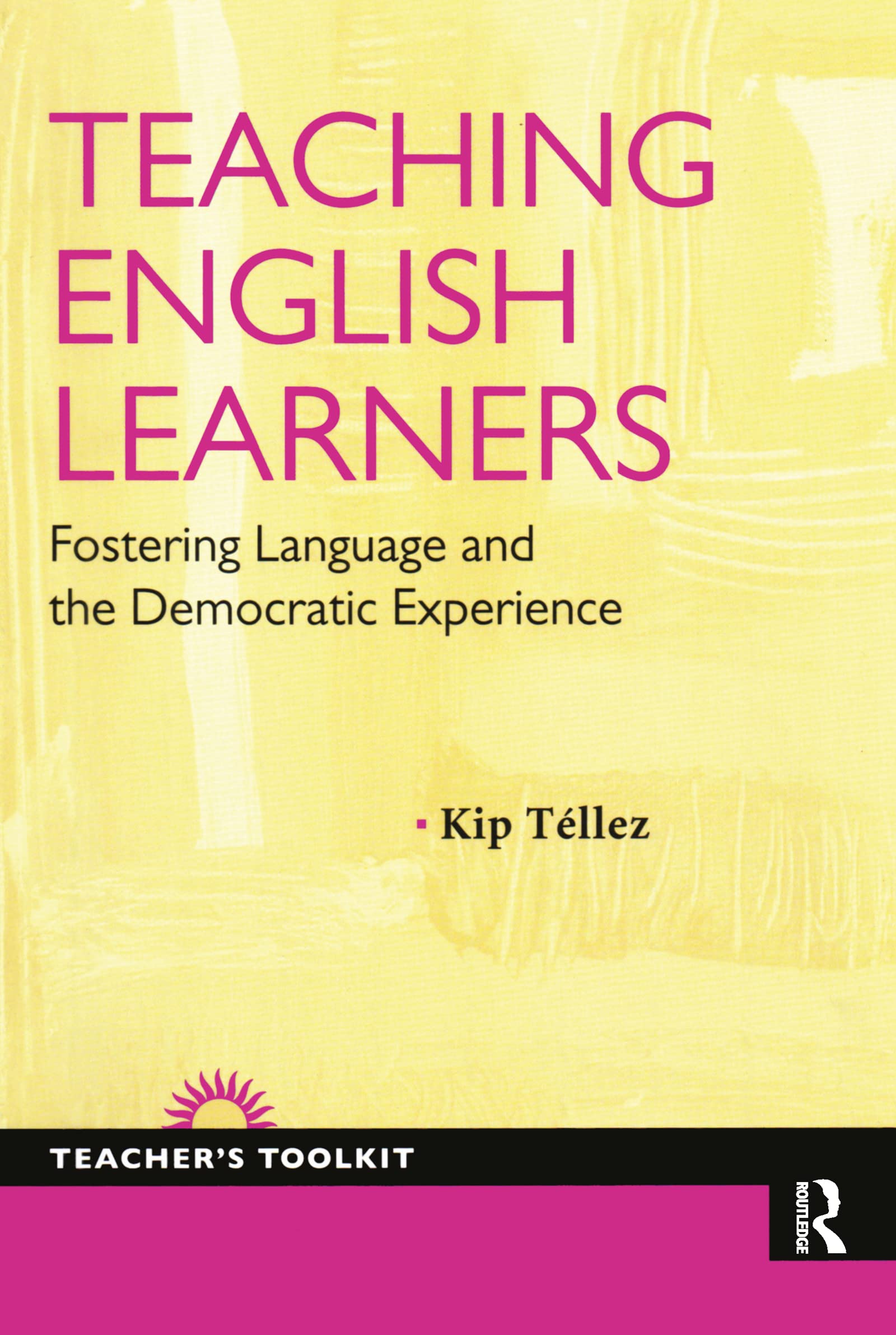 Teaching English Learners (The Teacher's Toolkit),Used