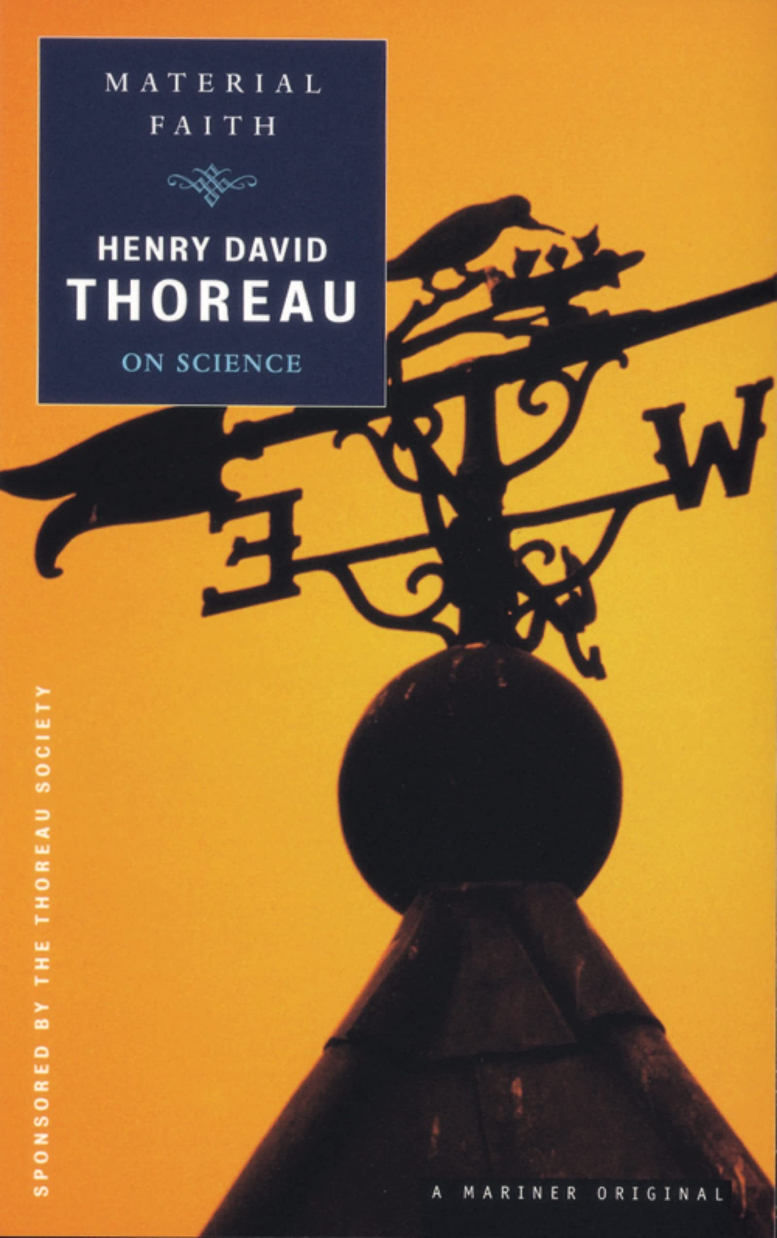 Material Faith: Thoreau on Science (Spirit of Thoreau),Used
