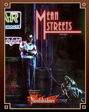 Mean Streets (Classic Reprint): A Campaign Guide for Bloodshadows,Used