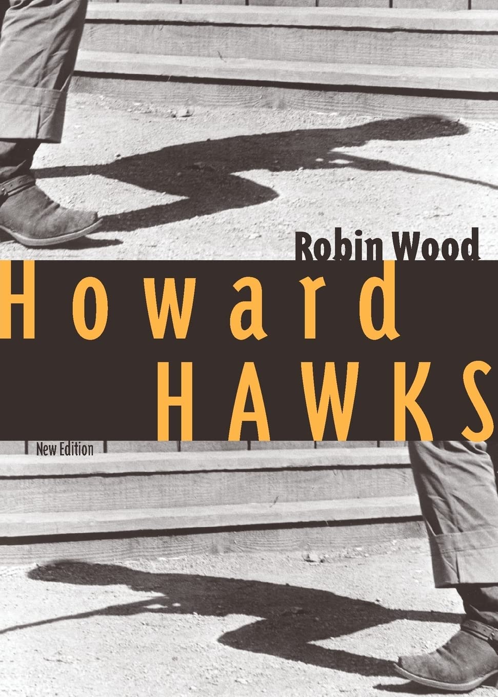 Howard Hawks (Contemporary Approaches to Film and Media Studies),New
