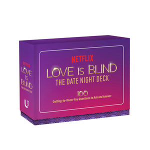 Love Is Blind: The Date Night Deck: 100 GettingToKnowYou Questions To Ask And Answer