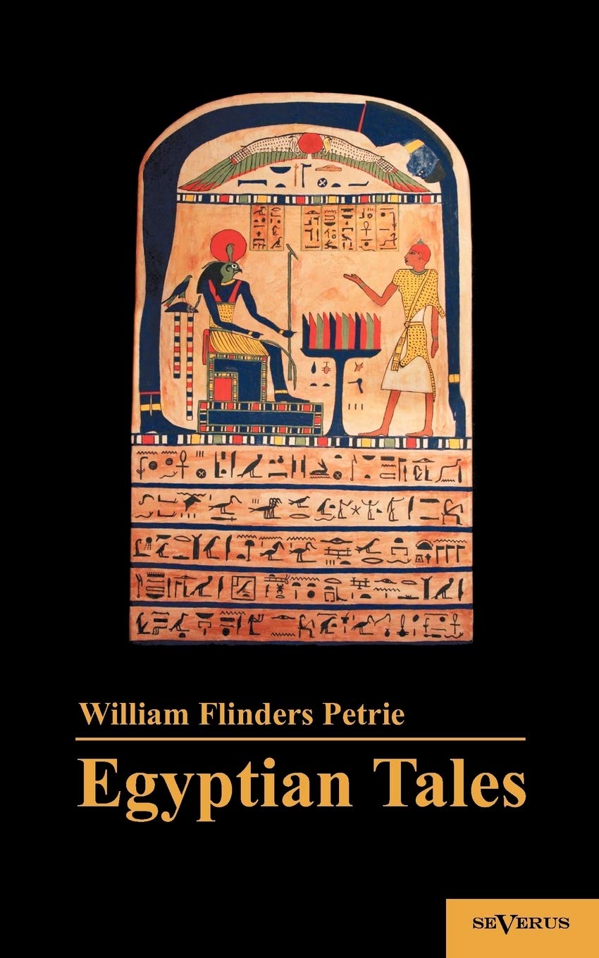 Egyptian Tales: Translated from the Papyri 1st Series IVXII Dynasty (German Edition),Used