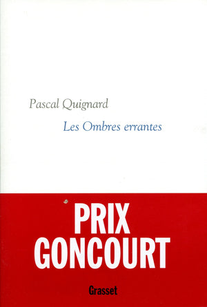 Les ombres errantes,New