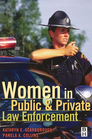 Women in Public and Private Law Enforcement,Used