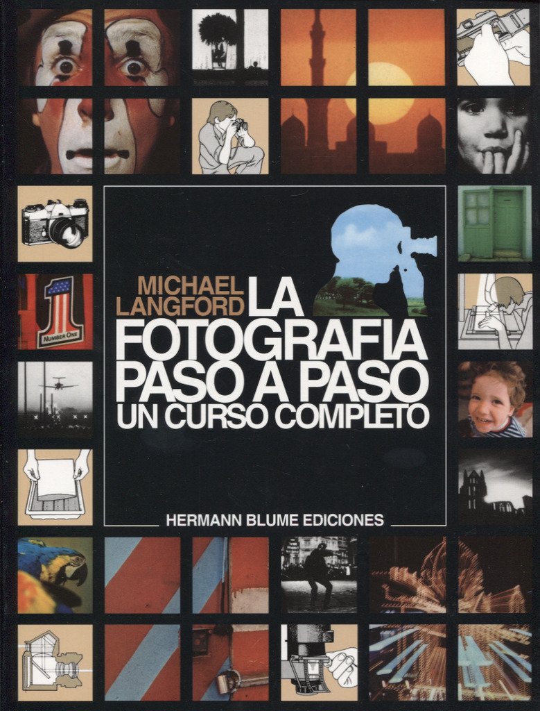 La fotografa paso a paso (Fotografia) (Spanish Edition),Used