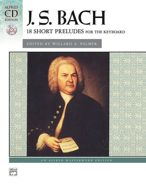 Bach  18 Short Preludes: Book & CD (Alfred Masterwork CD Edition),Used